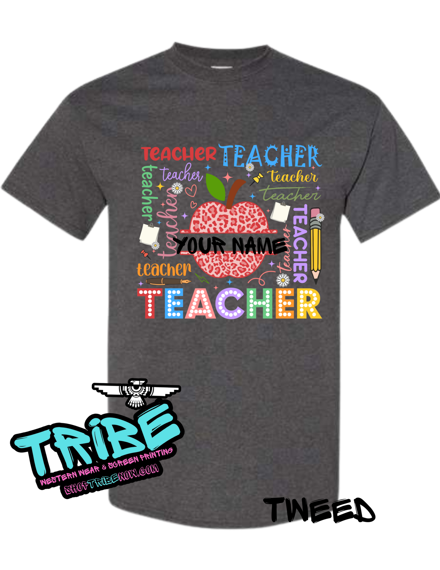 Personalized Teacher Shirt- Add YOUR NAME