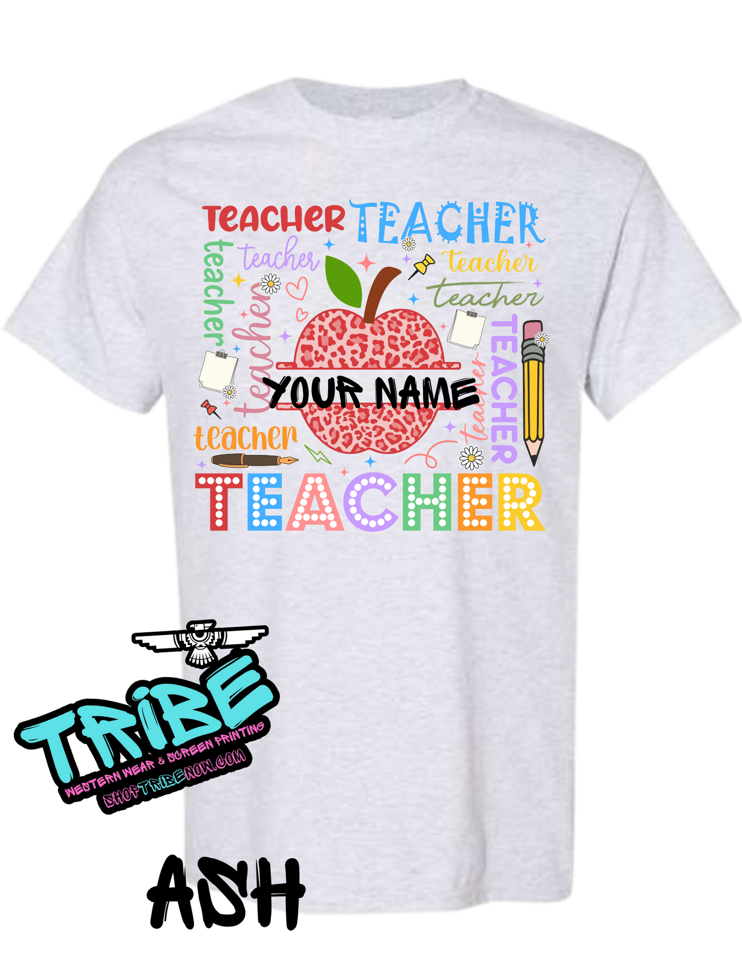 Personalized Teacher Shirt- Add YOUR NAME